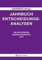 Stefan Leupertz, Stefa Leupertz, Stefan Leupertz - Jahrbuch Entscheidungsanalysen