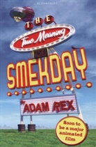 Adam Rex - The True Meaning of Smekday