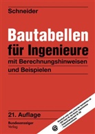 Klaus-Jürgen Schneider, Andre Albert, Andrej Albert, Alfons Goris, Klaus-Jürgen Schneider - Bautabellen für Ingenieure