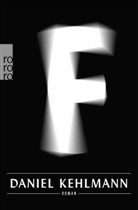 Daniel Kehlmann - F