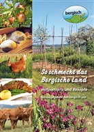 Bergisch pur, bergisc pur - So schmeckt das Bergische Land