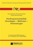 Thoma Gronwald, Thomas Gronwald, Kuno Hottenrott, Hendrik Schmidt - Herzfrequenzvariabilität: Grundlagen - Methoden - Anwendungen