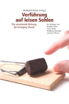 Wolfgang Nestvogel, Benedikt Peters, Johannes Pflaum, Georg Walter, Maleachi-Kreis e.V. - Verführung auf leisen Sohlen