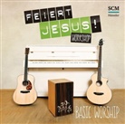 Feiert Jesus! Workshop - Basic Worship, 1 Audio-CD + 1 CD-ROM (Audio book)