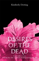 Kimberley Derting, Kimberly Derting - Desires of the Dead