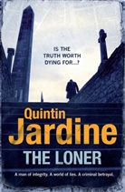Quintin Jardine, Jardine Quintin - The Loner