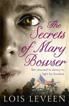 Lois Leveen, Leveen Lois - The Secrets of Mary Bowser
