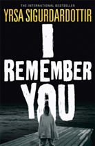 Yrsa Sigurdardottir, Yrsa Sigurdardóttir - I Remember You