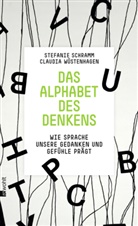 Stefani Schramm, Stefanie Schramm, Claudia Wüstenhagen - Das Alphabet des Denkens