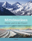 Gerhart Wagner - Mittelmoränen
