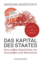 Mariana Mazzucato, Ursel Schäfer - Das Kapital des Staates