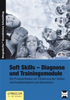 Petra Hiebl, Stefan Hiebl, Stefan Seitz Hiebl, Petra, Petra Seitz, Stefa Seitz... - Soft Skills - Diagnose und Trainingsmodule, m. 1 CD-ROM