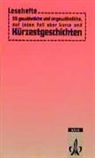 Dagma Grenz - 55 gewöhnliche und ungewöhnliche, auf jeden Fall aber kurze und Kürzestgeschichten