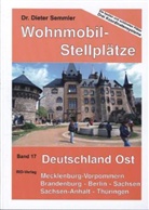 Dieter Semmler, Dieter (Dr.) Semmler - Wohnmobil-Stellplätze - 17: Deutschland Ost