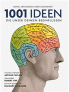 Robert Arp, Arthur Caplan, Rober Arp, Robert Arp - 1001 Ideen, die unser Denken beeinflussen