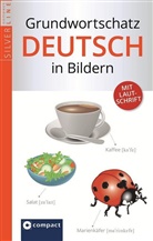 Horst Gebhardt, Jenny Ranft, Horst Gebhardt, Doris Weigl - Compact Grundwortschatz Deutsch in Bildern