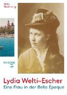 Willi Wottreng - Lydia Welti-Escher