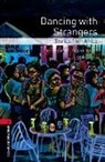 Clare West - Dancing with Strangers : Stories from Africa