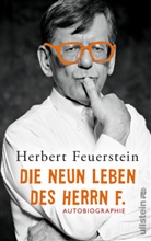 Herbert Feuerstein - Die neun Leben des Herrn F.