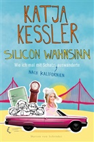 Katja Kessler - Silicon Wahnsinn
