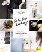 Mike Rabensteiner, Juli Wojta, Julia Wojta, Julia und Sonja Wojta, Sonj Wojta, Sonja Wojta... - Cake Pop Bakery