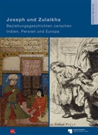 Vera Beyer, Heinrich Schulze Altcappenberg, Friederike Weis - Joseph und Zulaihka