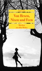 Scharu Husain, Scharuk Husain, Scharuk Husain - Von Hexen, Nixen und Feen