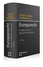 Stefa Kadelbach, Stefan Kadelbach, Reiner Schulze, Manfre Zuleeg, Manfred Zuleeg - Europarecht