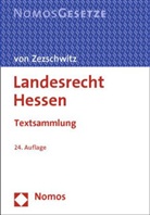 Friedric von Zezschwitz (Prof. Dr.), Friedrich Von Zezschwitz - Landesrecht Hessen