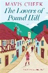 Mavis Cheek - The Lovers of Pound Hill