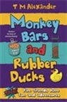 T M Alexander, T. M. Alexander, Tracy Alexander - Monkey Bars and Rubber Ducks