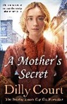 Dilly Court, Court Dilly - A Mother's Secret