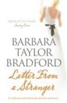 BARBARA T BRADFORD, Barbara Taylor Bradford, Bradford Barbara Taylor - Letter From a Stranger