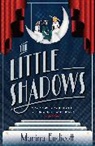 Marina Endicott - The Little Shadows
