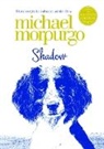 Michael Morpurgo, Morpurgo Michael - Shadow