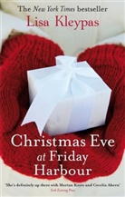 Lisa Kleypas - Christmas Eve at Friday Harbour