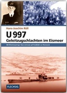 Hans-Joachim Röll - U 997 - Geleitzugschlachten im Eismeer