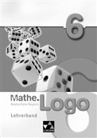 Julia Adams, Anna-Theresia Ferdinand, Andreas Gilg, Michael Kleine, Matthias Ludwig, Patricia Weixler - Mathe.Logo, Ausgabe Bayern: 6. Schuljahr, Lehrerband