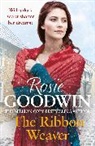 Rosie Goodwin, Goodwin Rosie - The Ribbon Weaver