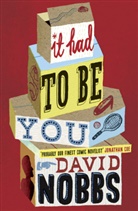 David Nobbs - It Had to Be You