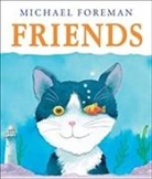 Michael Foreman - Friends