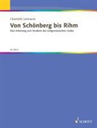 Charlotte Lehmann - Von Schönberg bis Rihm