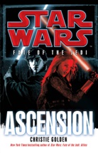 Christie Golden - Star Wars: Fate of the Jedi: Ascension
