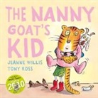 Jeanne Willis, Willis Jeanne, Tony Ross, Ross Tony - Nanny Goat''s Kid