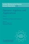 David E. Evans, David E. Takesaki Evans, David E. Evans, N. J. Hitchin, Masamichi Takesaki - Operator Algebras and Applications: Volume 2