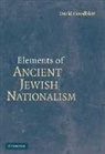 David Goodblatt - Elements of Ancient Jewish Nationalism