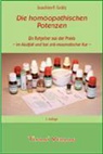 Joachim F. Grätz, Joachim-F (Dr.) Grätz - Die homöopathischen Potenzen