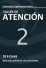 Andrés Sardinero Peña - Taller de atención, nivel 2