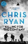 Chris Ryan - Killing for the Company