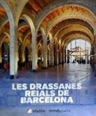 Museu Marítim de Barcelona - Les drassanes reials de Barcelona